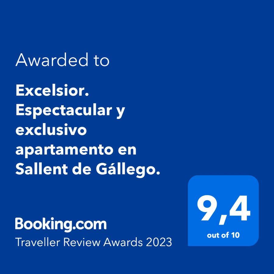 Excelsior. Espectacular Y Exclusivo Apartamento En Sallent De Gallego. Zewnętrze zdjęcie